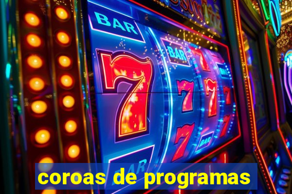 coroas de programas